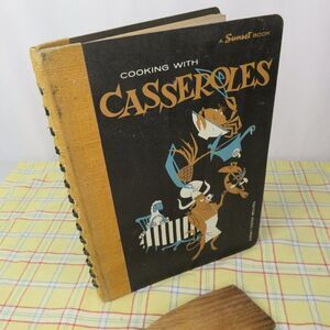 Sunset Cooking with Casseroles Cook Book 1959 1st Edition 3rd Printing Cookbook